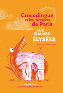 Crocodingue aux Champs-Élysées